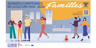 Journées Européennes de la Culture et du Patrimoine Juifs 2024 : LA FAMILLE